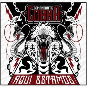 Comandante Cobra - Aqui Estamos (2018)