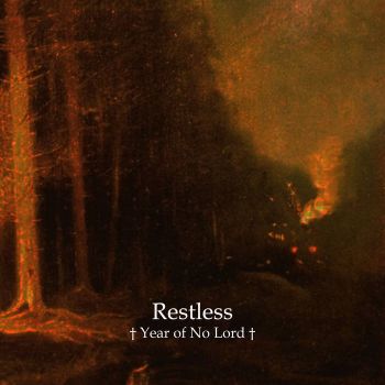 Restless - Year Of No Lord (EP) (2018)