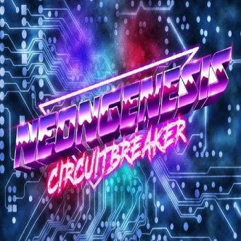 Neon Genesis - Circuitbreaker (2018)