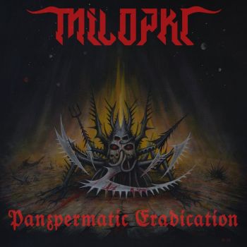 Milopkl - Panspermatic Eradication (2019)