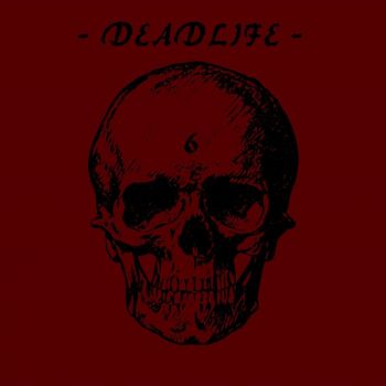 Deadlife - 6 (2018)