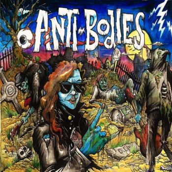 The Anti-Bodies - The Anti-Bodies (2016)