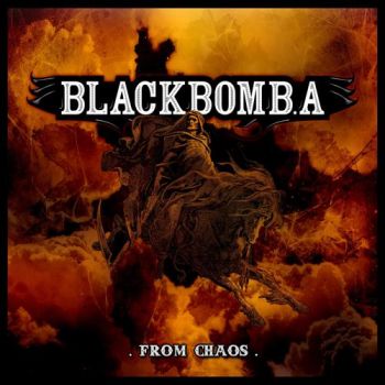 Black Bomb. A - From Chaos (2009)
