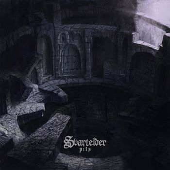 Svartelder - Pits (2019)