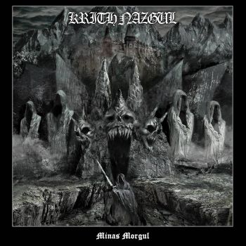 Krith Nazgul - Minas Morgul (2018)