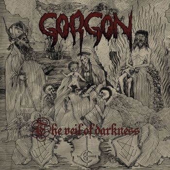 Gorgon - The Veil Of Darkness (2019)