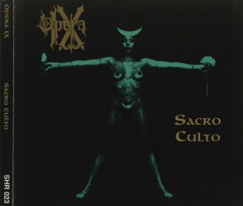 Opera IX - Sacro Culto (1998)