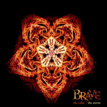 Brave - The Calm/The Storm (2019)