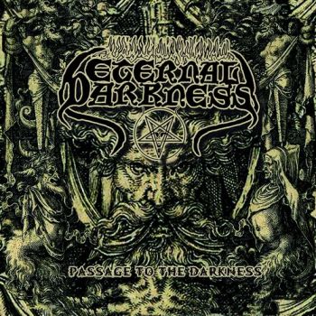 Eternal Darkness - Passage To The Darkness (2019)