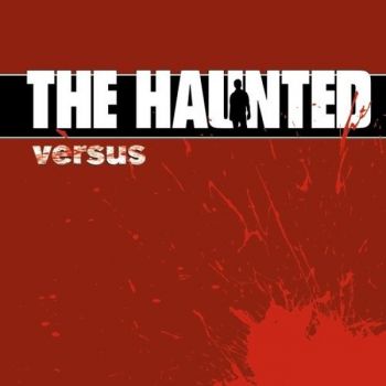 The Haunted - Versus (2008)