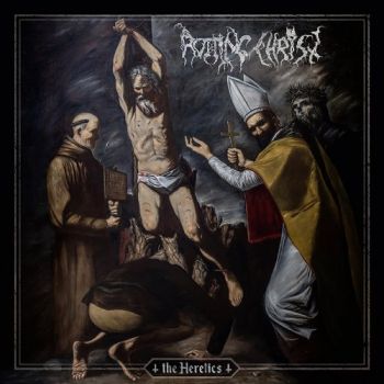 Rotting Christ - The Heretics (Deluxe Edition) (2019)