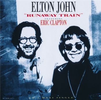Elton John Feat. Eric Clapton  Runaway Train (1992 CDM)
