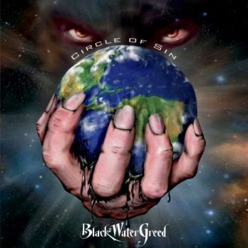 Black Water Greed - Circle of Sin (2019)