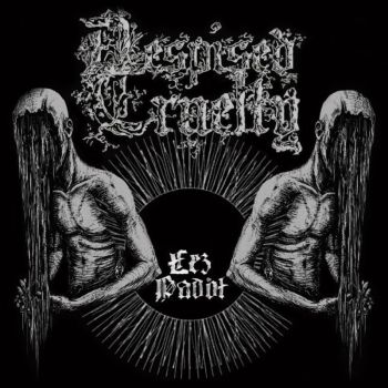 Despised Cruelty - Lez Padol (2019)