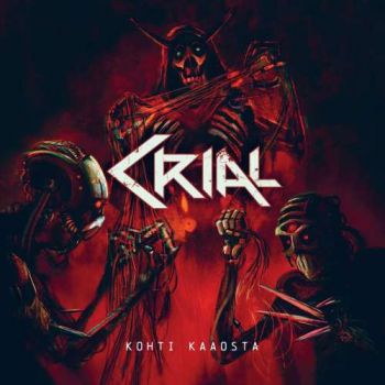 Crial - Kohti Kaaosta (2018)