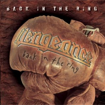 Vengeance - Back In The Ring (2006)