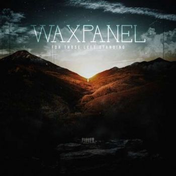 Waxpanel - For Those Left Standing (2019)