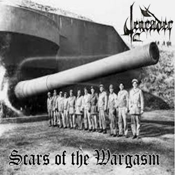 Degrader - Scars Of The Wargasm (2019)