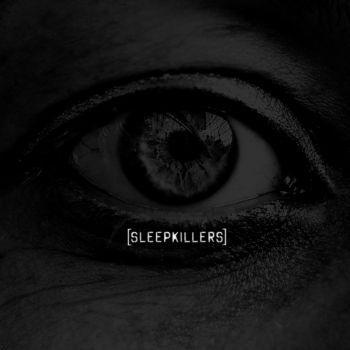 Sleepkillers - Sleepkillers (2019)