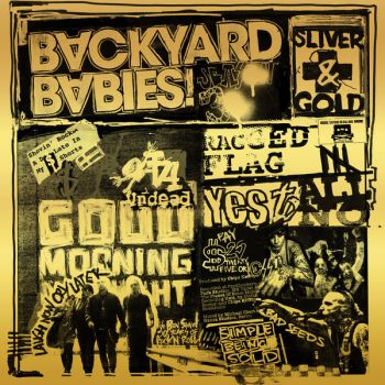 Backyard Babies - Sliver and Gold (2019)