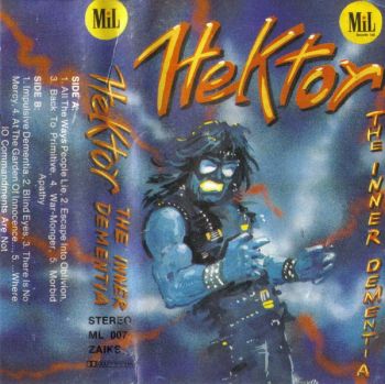 Hektor - The Inner Dementia (1989)