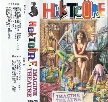 Hektcore - Imagine Theatre (1993)