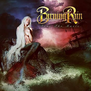 Burning Rain - Face the Music (Japanese Edition) (2019)