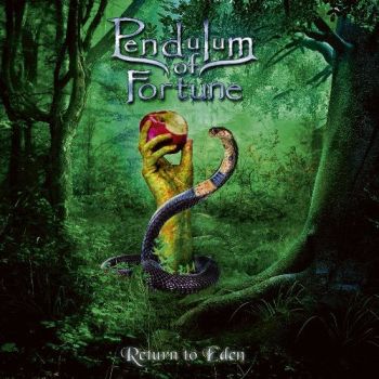 Pendulum Of Fortune - Return To Eden (2019) 