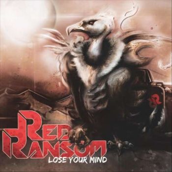 Red Ransom - Lose Your Mind (2019)