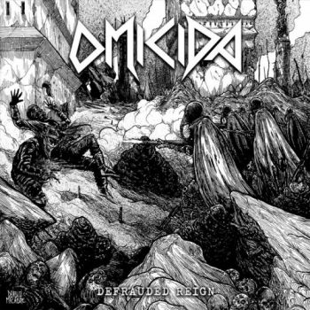 Omicida - Defrauded Reign (2019)