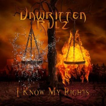 Unwritten Rulz - I Know My Rights (2019)