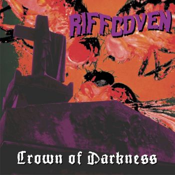 Riffcoven - Crown Of Darkness (2018)