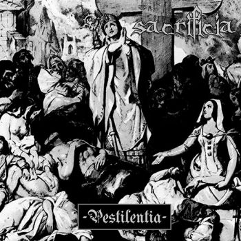 Sacrificia - Pestilentia (2019)