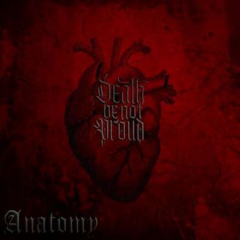 Death Be Not Proud - Anatomy (2019)