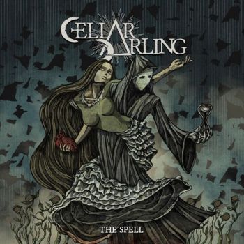 Cellar Darling - The Spell (2019)