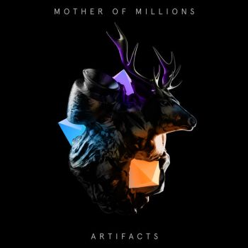 Mother of Millions - Artifacts (2019)