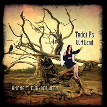 Teddi P's UOM Band - Among The In-Between (2019)