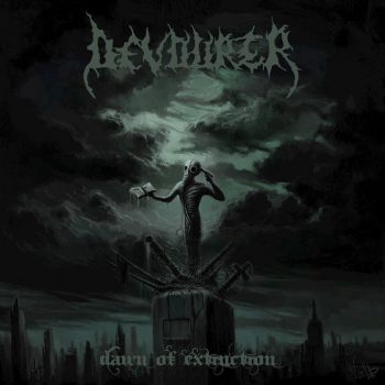 Devourer - Dawn Of Extinction (2019)