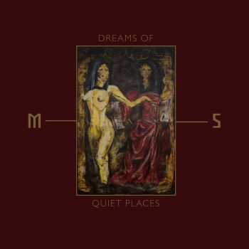 Mord'a'stigmata - Dreams Of Quiet Places (2019)