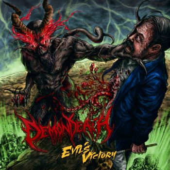 Demondeath - Evil's Victory (2018)