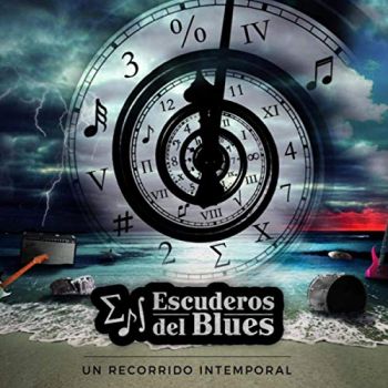 Escuderos Del Blues - Un Recorrido Intemporal (2019)