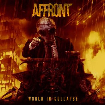 Affront - World In Collapse (2018)