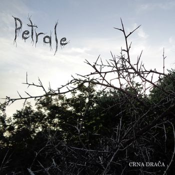 Petrale - Crna Draca (2019)