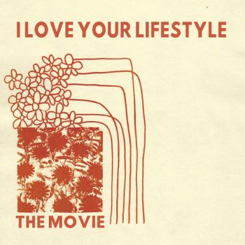 I love Your Lifestyle - The Movie (2019)