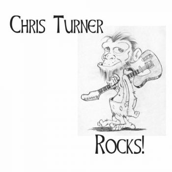 Chris Turner - Rocks! (2019)