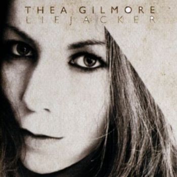 Thea Gilmore - Liejacker (2008)