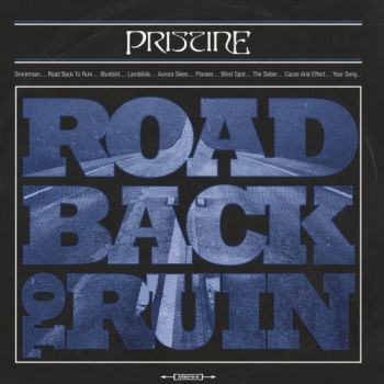 Pristine - Road Back To Ruin (2019)