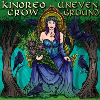 Kindred Crow - Uneven Ground (2019)