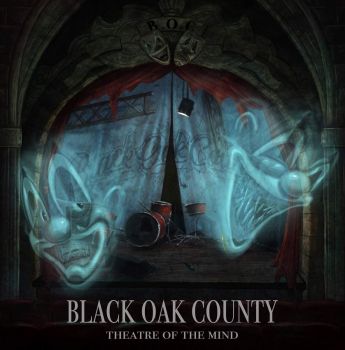 Black Oak County - Theatre Of The Mind (2019)