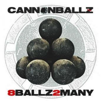 Cannonballz - 8Ballz2Many (2019)